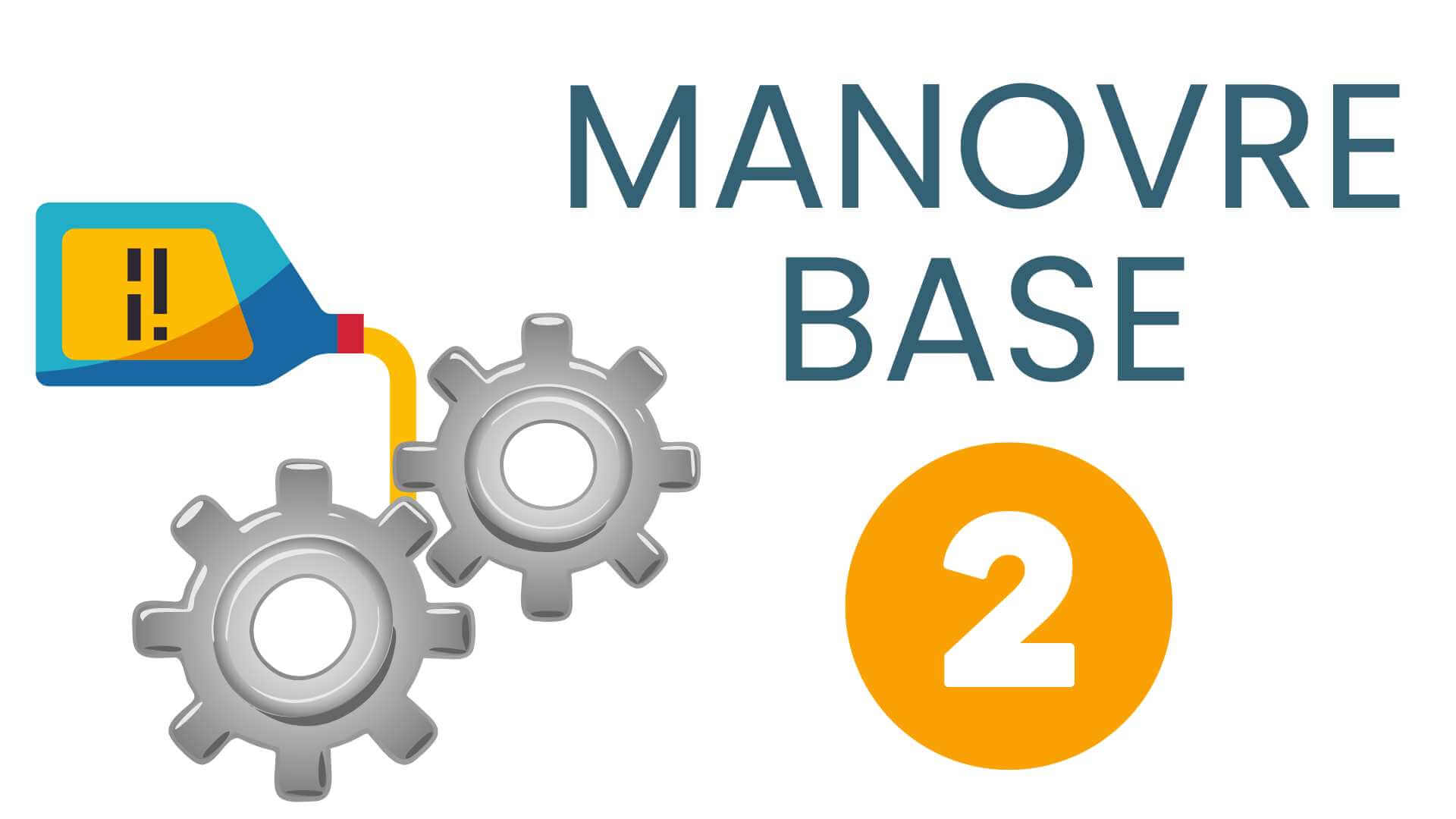 MANOVRE BASE 2